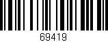 Código de barras (EAN, GTIN, SKU, ISBN): '69419'