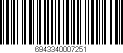 Código de barras (EAN, GTIN, SKU, ISBN): '6943340007251'