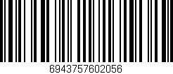 Código de barras (EAN, GTIN, SKU, ISBN): '6943757602056'