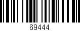 Código de barras (EAN, GTIN, SKU, ISBN): '69444'