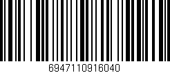 Código de barras (EAN, GTIN, SKU, ISBN): '6947110916040'
