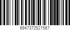 Código de barras (EAN, GTIN, SKU, ISBN): '6947372521587'