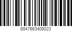Código de barras (EAN, GTIN, SKU, ISBN): '6947663408023'