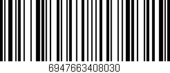 Código de barras (EAN, GTIN, SKU, ISBN): '6947663408030'