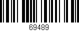 Código de barras (EAN, GTIN, SKU, ISBN): '69489'