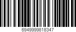 Código de barras (EAN, GTIN, SKU, ISBN): '6949999818347'