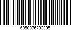 Código de barras (EAN, GTIN, SKU, ISBN): '6950376703385'