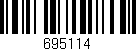Código de barras (EAN, GTIN, SKU, ISBN): '695114'