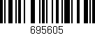 Código de barras (EAN, GTIN, SKU, ISBN): '695605'