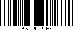 Código de barras (EAN, GTIN, SKU, ISBN): '6958028399955'
