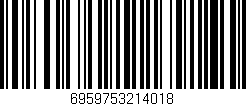 Código de barras (EAN, GTIN, SKU, ISBN): '6959753214018'
