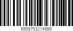 Código de barras (EAN, GTIN, SKU, ISBN): '6959753214988'