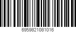 Código de barras (EAN, GTIN, SKU, ISBN): '6959821081016'