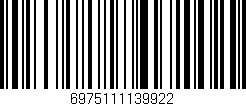 Código de barras (EAN, GTIN, SKU, ISBN): '6975111139922'