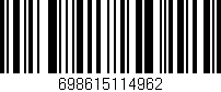 Código de barras (EAN, GTIN, SKU, ISBN): '698615114962'