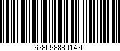 Código de barras (EAN, GTIN, SKU, ISBN): '6986988801430'
