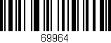 Código de barras (EAN, GTIN, SKU, ISBN): '69964'