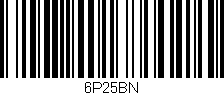 Código de barras (EAN, GTIN, SKU, ISBN): '6P25BN'