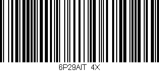 Código de barras (EAN, GTIN, SKU, ISBN): '6P29AIT/4X'