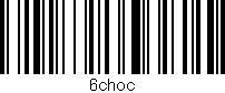 Código de barras (EAN, GTIN, SKU, ISBN): '6choc'