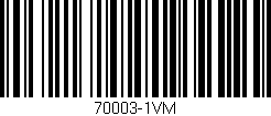 Código de barras (EAN, GTIN, SKU, ISBN): '70003-1VM'