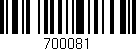 Código de barras (EAN, GTIN, SKU, ISBN): '700081'