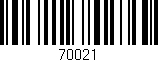Código de barras (EAN, GTIN, SKU, ISBN): '70021'