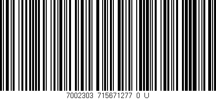 Código de barras (EAN, GTIN, SKU, ISBN): '7002303_715671277_0_U'
