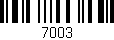 Código de barras (EAN, GTIN, SKU, ISBN): '7003'