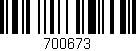 Código de barras (EAN, GTIN, SKU, ISBN): '700673'