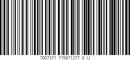 Código de barras (EAN, GTIN, SKU, ISBN): '7007371_715671277_0_U'