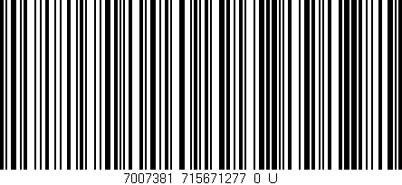 Código de barras (EAN, GTIN, SKU, ISBN): '7007381_715671277_0_U'