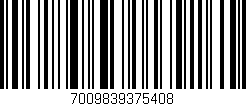 Código de barras (EAN, GTIN, SKU, ISBN): '7009839375408'
