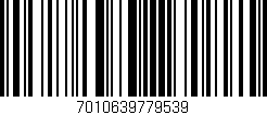 Código de barras (EAN, GTIN, SKU, ISBN): '7010639779539'
