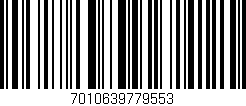 Código de barras (EAN, GTIN, SKU, ISBN): '7010639779553'