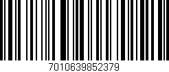 Código de barras (EAN, GTIN, SKU, ISBN): '7010639852379'