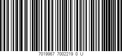 Código de barras (EAN, GTIN, SKU, ISBN): '7019967_7002219_0_U'