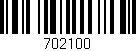 Código de barras (EAN, GTIN, SKU, ISBN): '702100'
