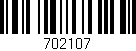Código de barras (EAN, GTIN, SKU, ISBN): '702107'