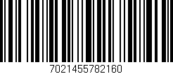 Código de barras (EAN, GTIN, SKU, ISBN): '7021455782160'