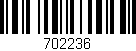 Código de barras (EAN, GTIN, SKU, ISBN): '702236'