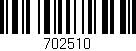 Código de barras (EAN, GTIN, SKU, ISBN): '702510'