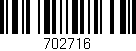 Código de barras (EAN, GTIN, SKU, ISBN): '702716'