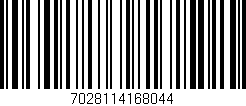 Código de barras (EAN, GTIN, SKU, ISBN): '7028114168044'
