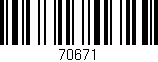 Código de barras (EAN, GTIN, SKU, ISBN): '70671'