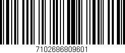 Código de barras (EAN, GTIN, SKU, ISBN): '7102686809601'