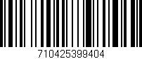 Código de barras (EAN, GTIN, SKU, ISBN): '710425399404'