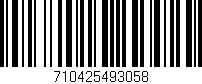 Código de barras (EAN, GTIN, SKU, ISBN): '710425493058'