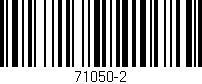 Código de barras (EAN, GTIN, SKU, ISBN): '71050-2'