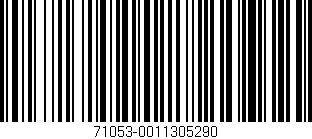 Código de barras (EAN, GTIN, SKU, ISBN): '71053-0011305290'